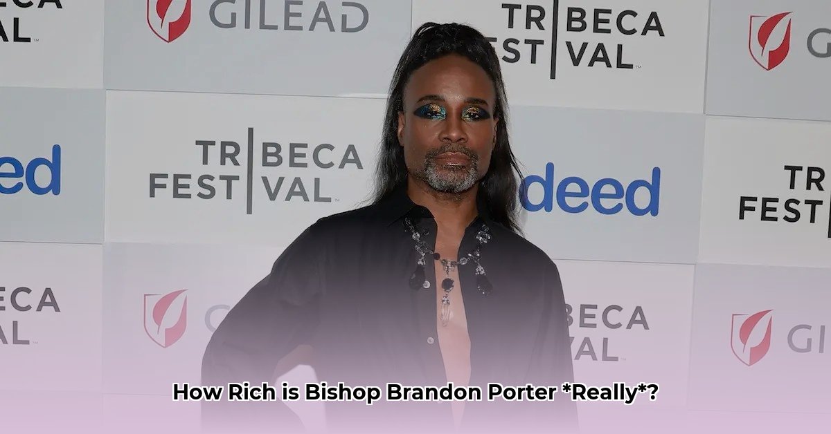 bishop brandon porter net worth